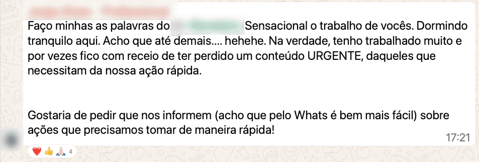 Mensagem de cliente da Targen: “Sensacional o trabalho de vocês. Dormindo tranquilo aqui.”